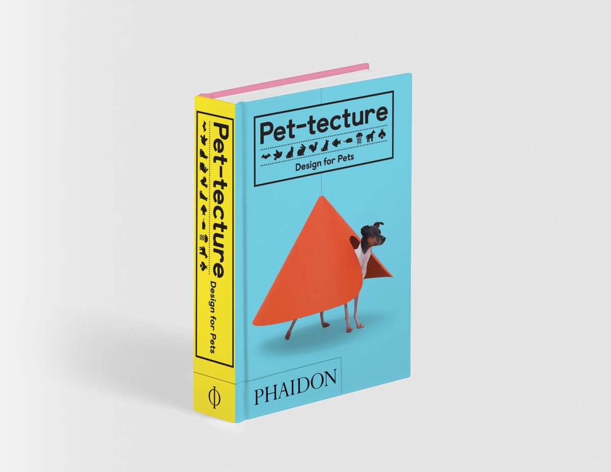 Portada del libro Pet-tecture: Design for Pets. Editado por Phaidon.